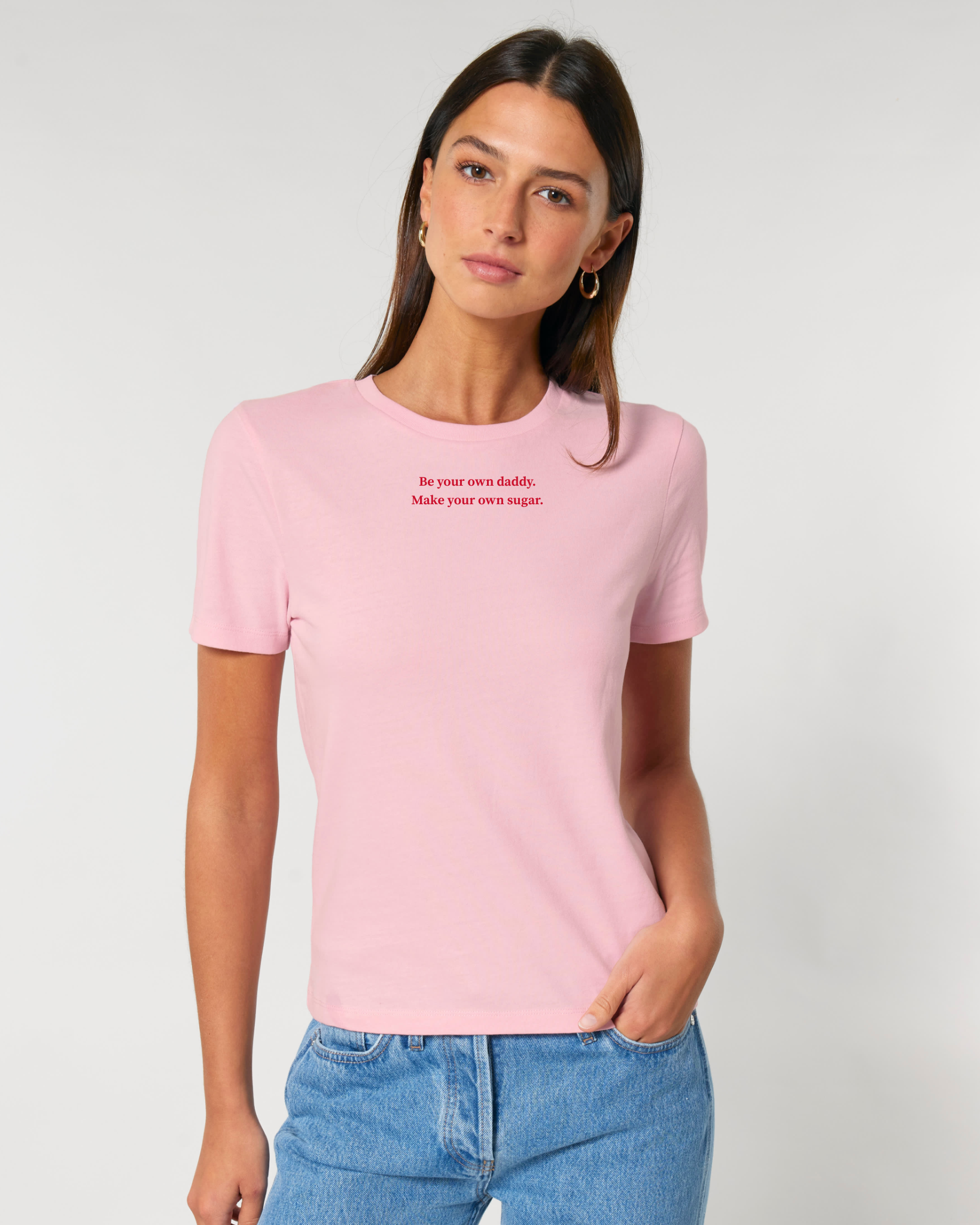 Be your own sugar daddy - T-Shirt - Rosa
