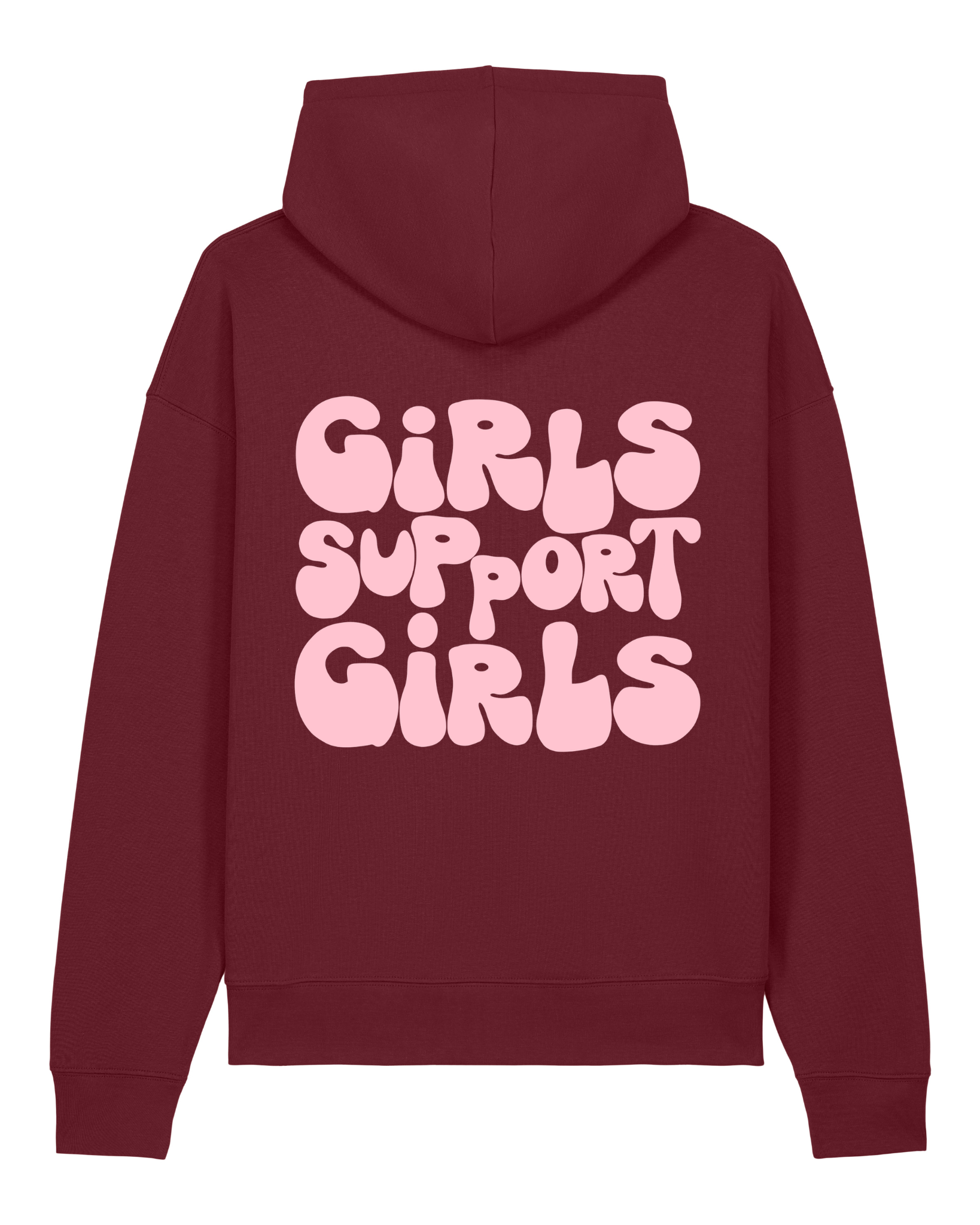 Girls support girls Hoodie - Bordeaux