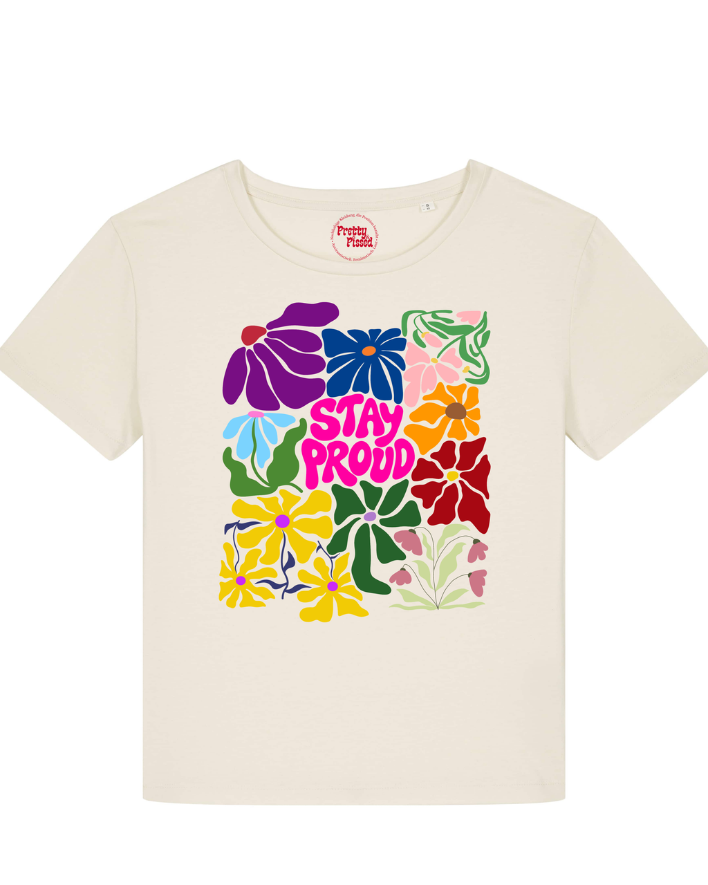 Stay Proud T-Shirt - Natur