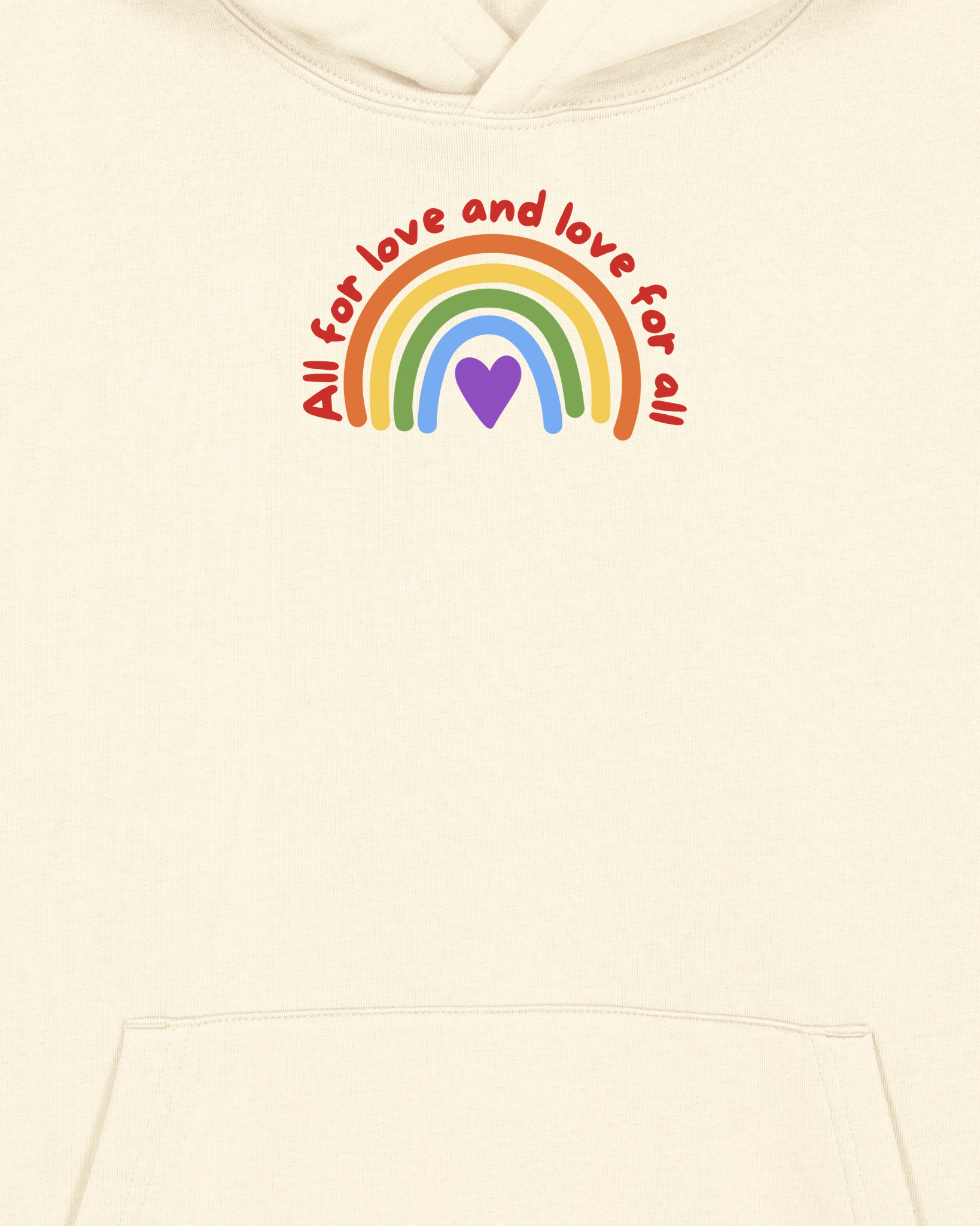 Pride wear Hoodie - Regenbogen - All for love and love for all - Creme 